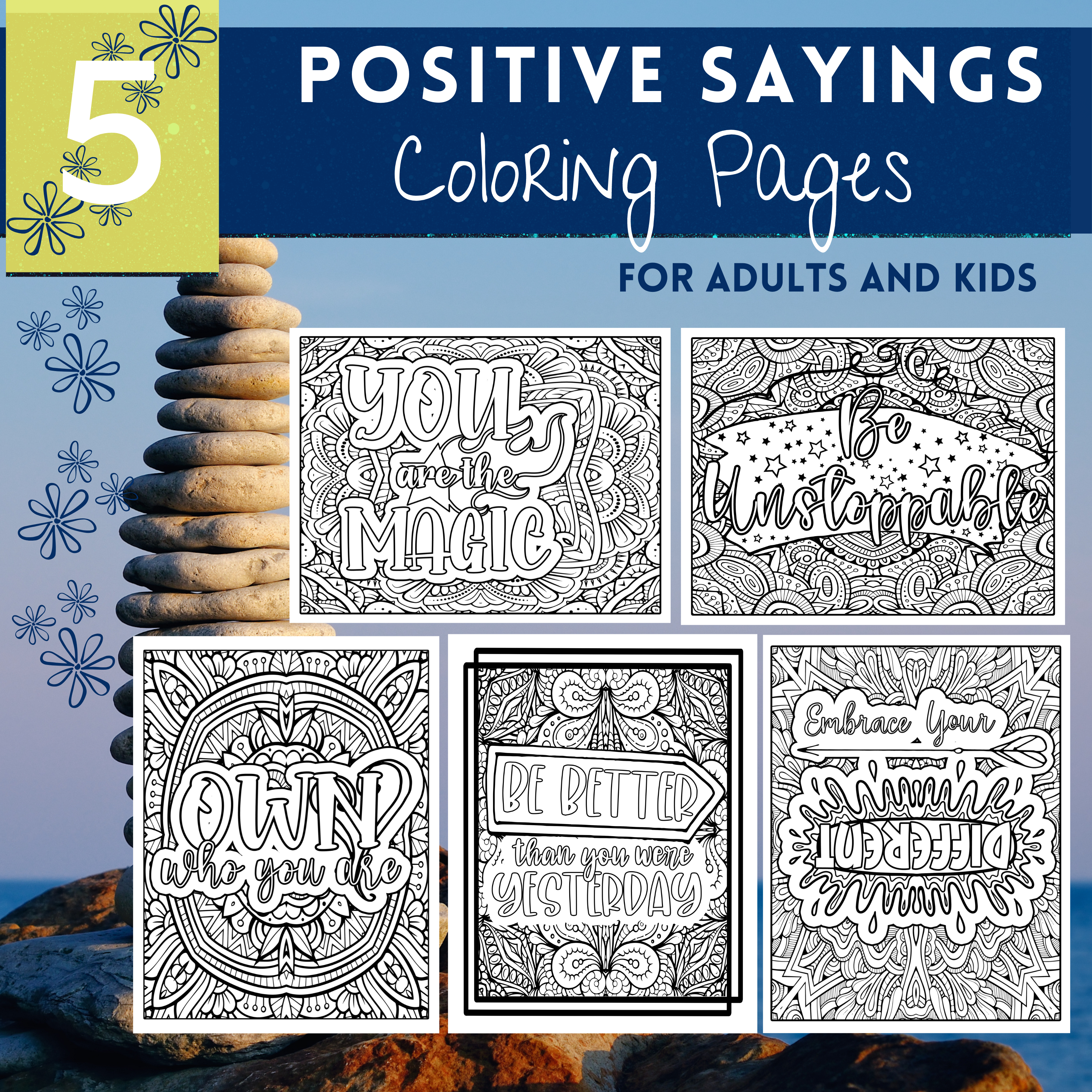 5 Positive Sayings Coloring Pages Pack 1