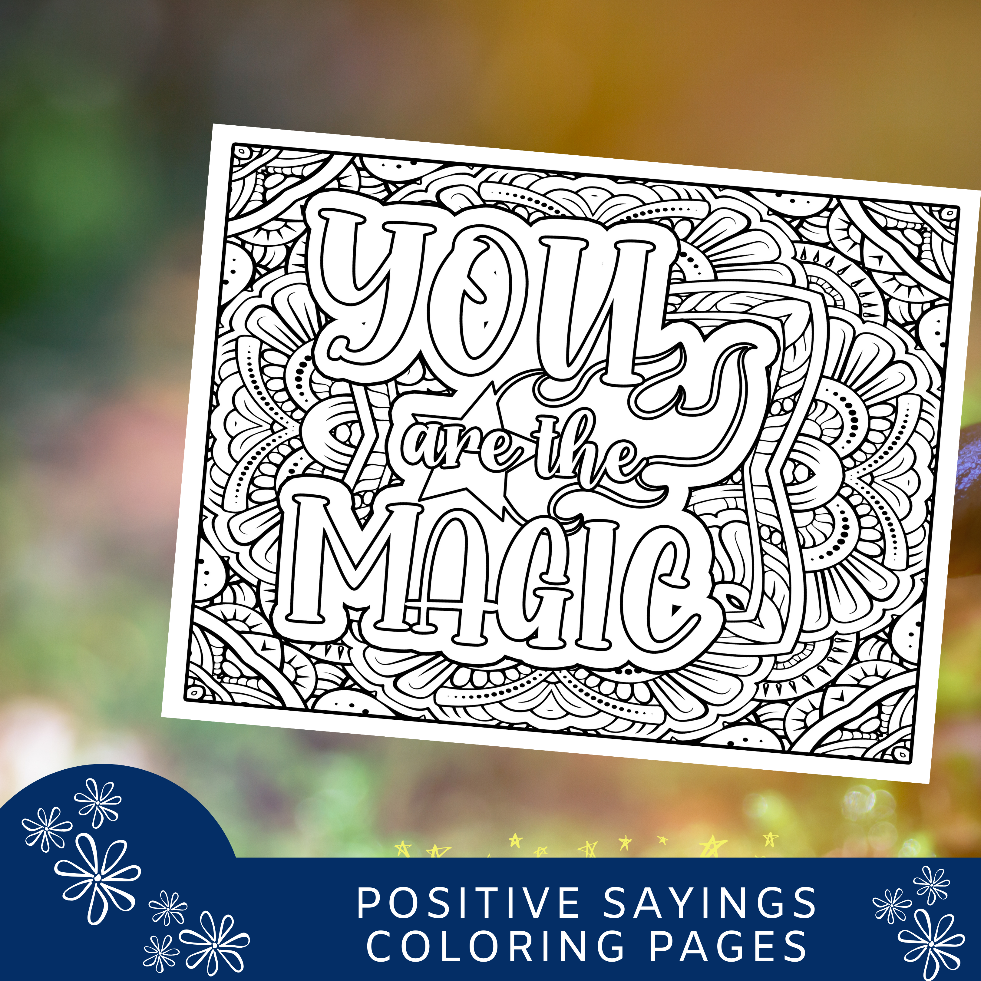 Positive Sayings Coloring Pages - You Are the Magic